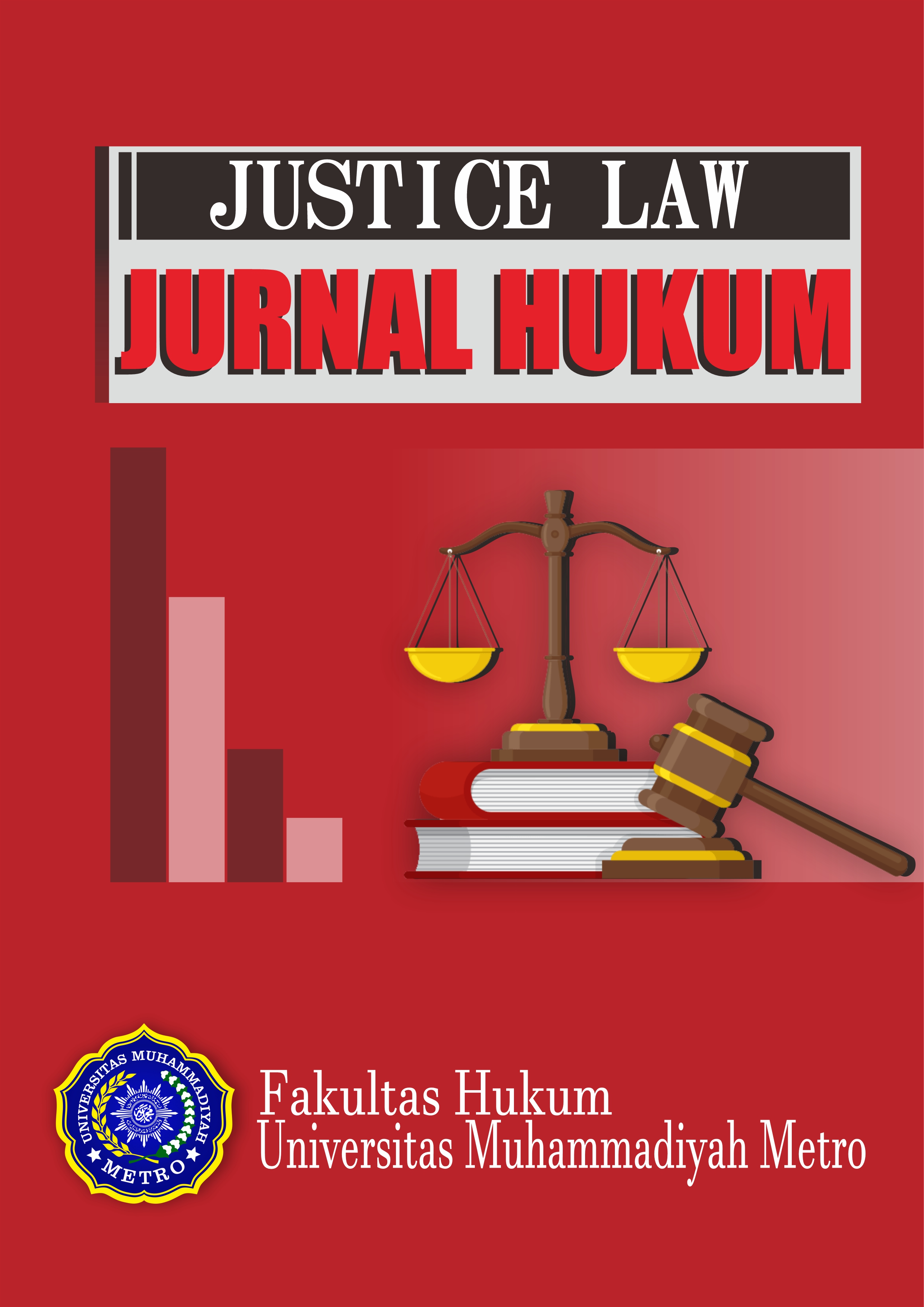 Vol 1 No 1 (2021): JANUARI | JUSTICE LAW: Jurnal Hukum
